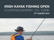 Irish Kayak Fishing Open on August 15th at Courtmacsherry, Co. Cork
