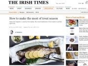 How to make the most of trout season, Irish Times How to make the most of trout season