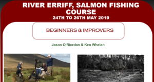 Salmon fishing course, River Erriff – 24 to 26 May 2019