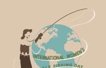 Third ever International Women’s Fly Fishing Day to be celebrated on September 10th