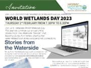 Stories From The Waterside For World Wetlands Day 2023