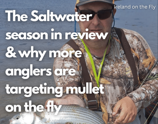 Ireland on the Fly talks saltwater flyfishing with Jason O’Riordan