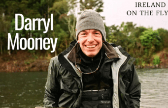 Ireland on the Fly Podcast – Darryl Mooney & Insights from the Fly Fishing Trade
